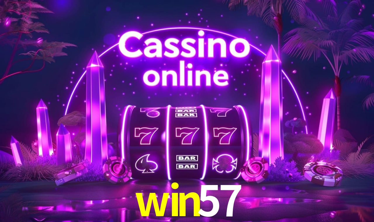 win57 - cassino ao vivo